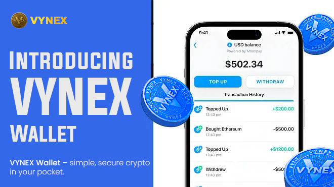 Introducing VYNEX Wallet